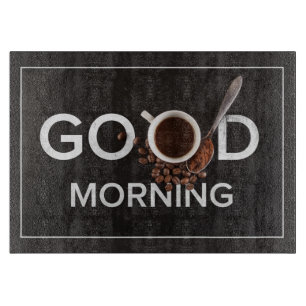 Good Morning Coffee cutting board