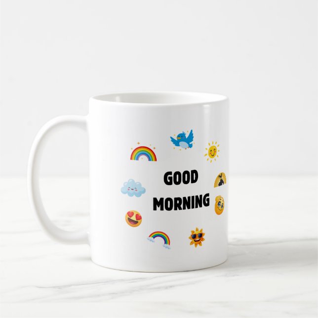 Good Morning  Coffee Mug (Left)