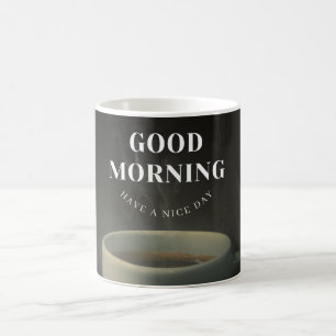 good morning coffee mug