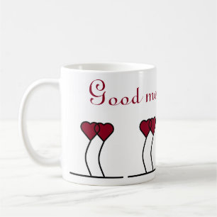 Good morning dear mug