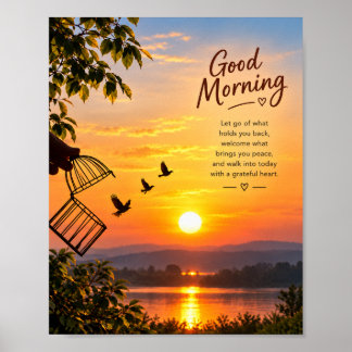 Good Morning – Embrace Peace & Let Go Poster
