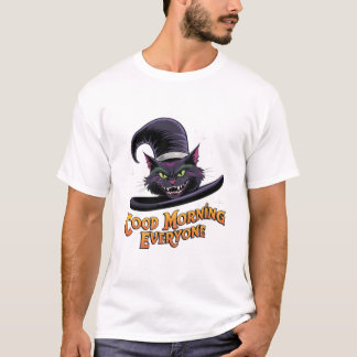 Good morning everyone T-Shirt