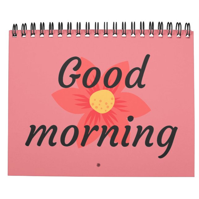 Good Morning| Good morning Calendar (Back)