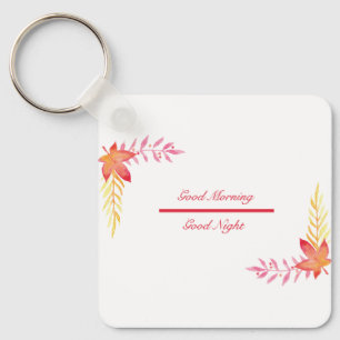 Good Morning & Good Night Keychain