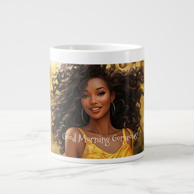 Good Morning Gorgeous Jumbo Mug (Front)