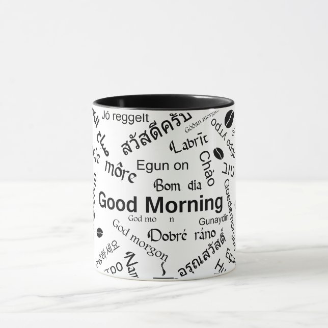 Good Morning in all languages of the Word Mug (Center)