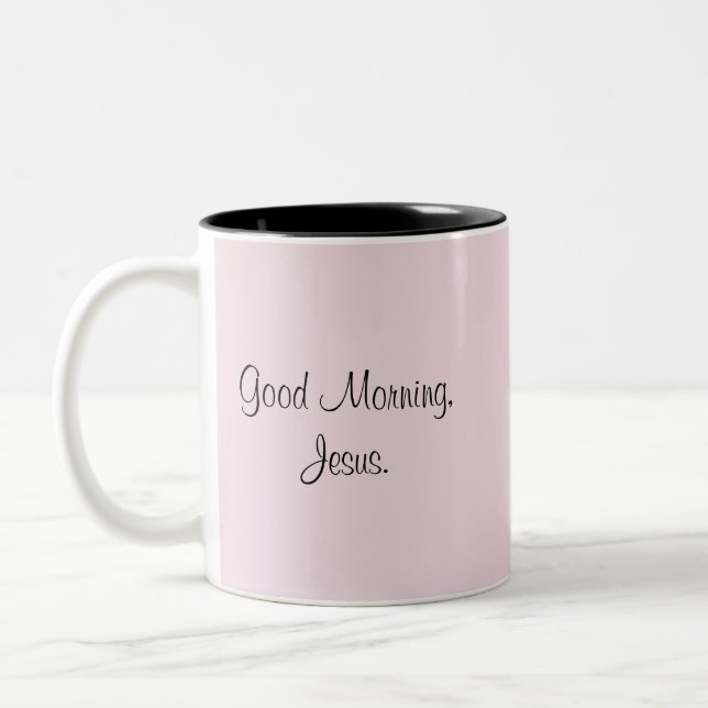 Good Morning, Jesus Two-Tone Coffee Mug (Left)