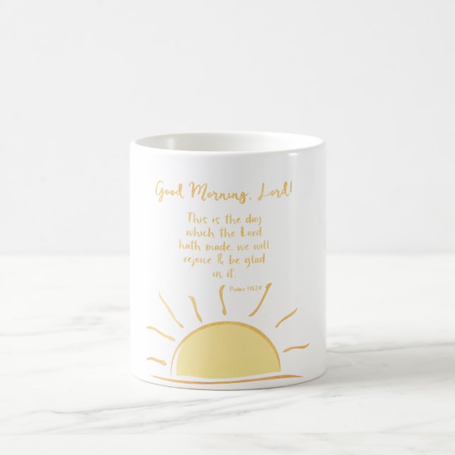 Good Morning Lord with Psalms Bible Verse Coffee Mug (Center)