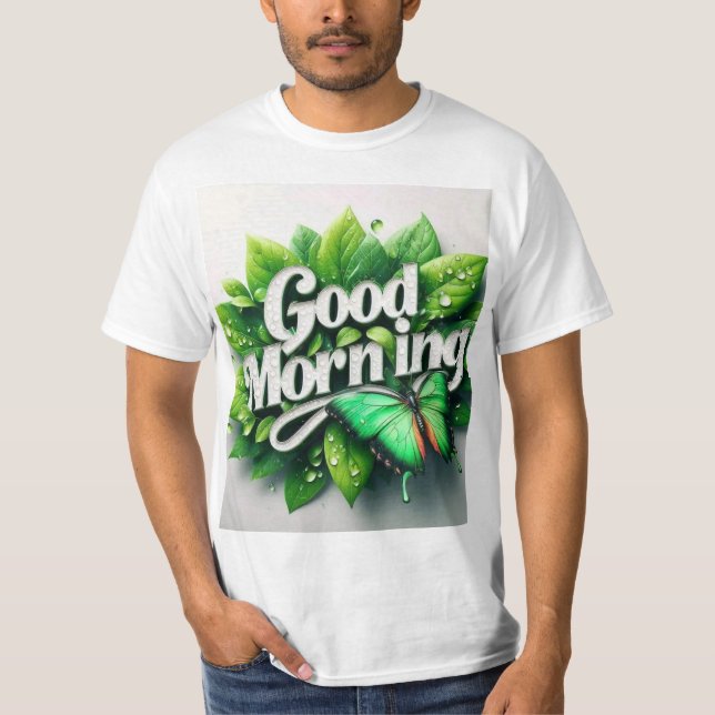 "Good Morning Men's Value T-Shirt – Inspirational  (Front)