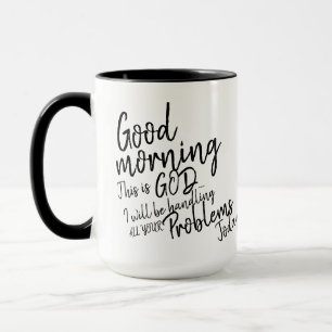 Good morning mug
