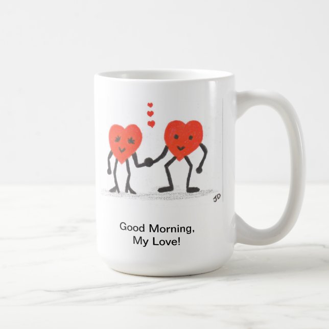 Good Morning,My Love Coffee Mug (Right)