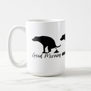 Good Morning Pooping Dog Coffee Mug