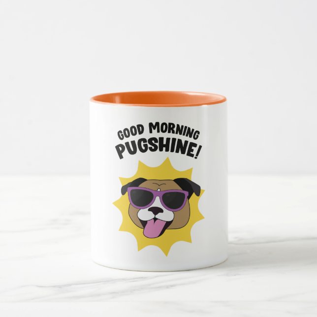 Good Morning Pugshine Mug (Center)