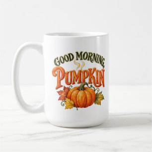 Good Morning Pumpkin Watercolor Fall Coffee Mug