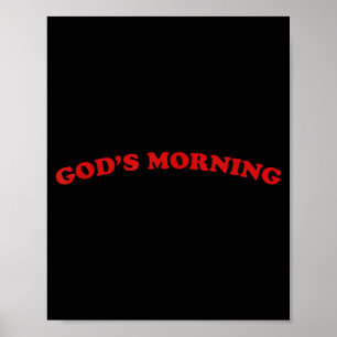 Good Morning Religious God T-shirt.png Poster