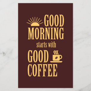 Good morning starts with good coffee flyer