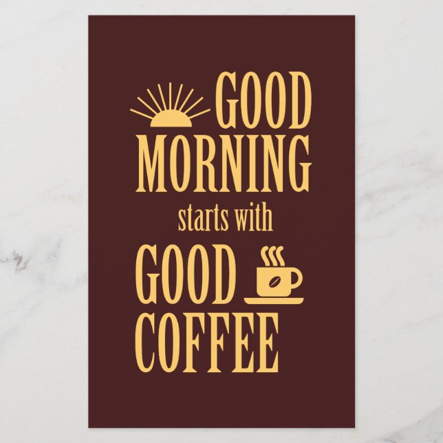 Good morning starts with good coffee flyer (Front)