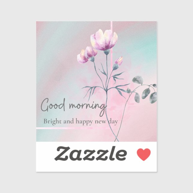 Good morning sticker in nice colours. (Sheet)