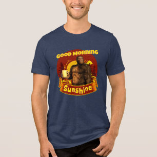 Good Morning Sunshine Bigfoot Coffee Humour Art Tri-Blend Shirt