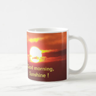 Good Morning Sunshine Coffee Mug