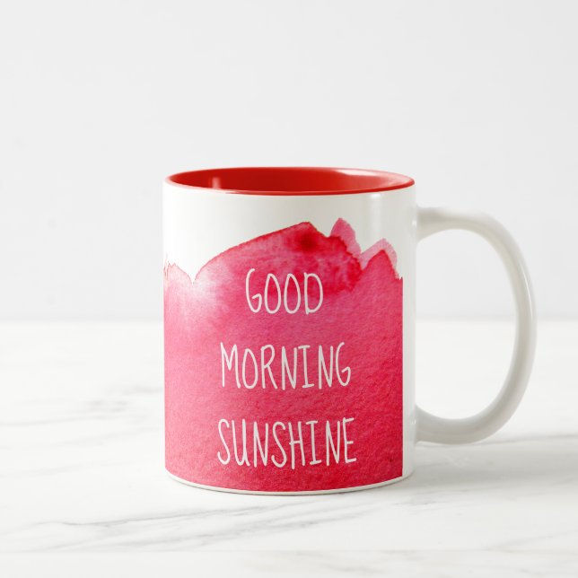 Good morning sunshine coffee quote red Two-Tone coffee mug (Right)