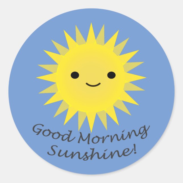 Good Morning Sunshine Cute Kawaii Sun Classic Round Sticker (Front)