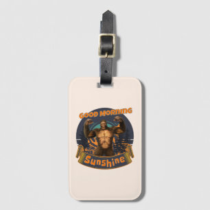 Good Morning Sunshine Funny Bigfoot Luggage Tag