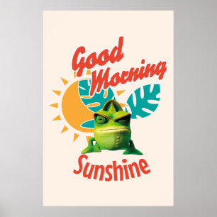 Good Morning Sunshine Funny Chameleon Poster