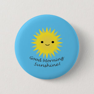 Good Morning Sunshine Kawaii Sun 6 Cm Round Badge