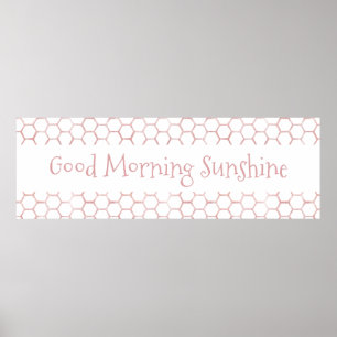Good Morning Sunshine Pink Beehive Sign