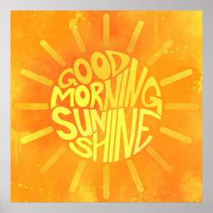 Good Morning, Sunshine! Poster