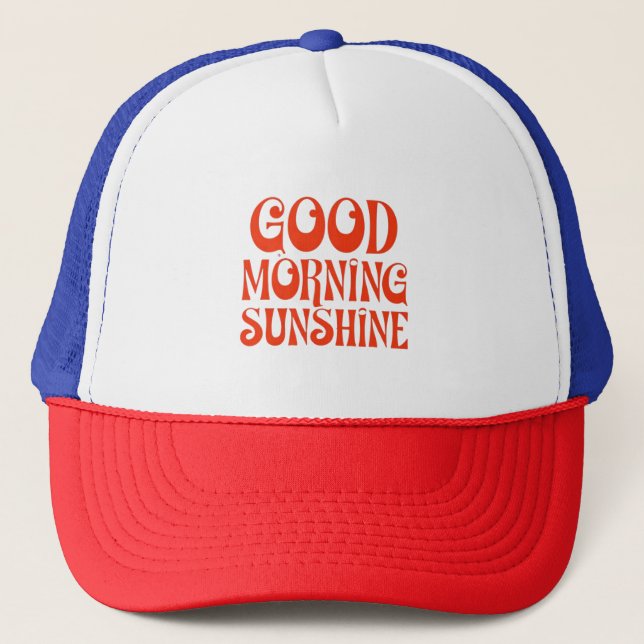 Good Morning Sunshine Retro Decor Print Trucker Hat (Front)