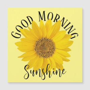 Good Morning Sunshine Sunflower