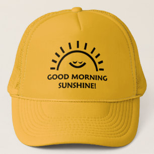 Good Morning Sunshine Trucker Hat