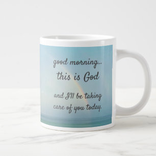 "Good morning, this is God" Giant Coffee Mug