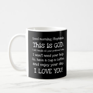 Good Morning, This is God, Personalised Black Coffee Mug