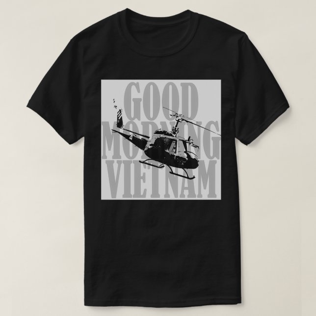 Good Morning Vietnam T-Shirt (Design Front)