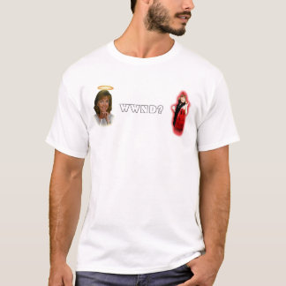 Good Mum, Bad Mum, WWND? T-Shirt