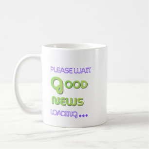 Good News Coffee Mug