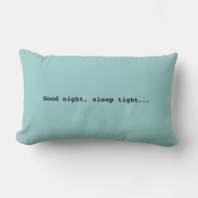 Good night...Pillow Lumbar Cushion (Front)