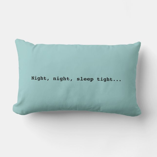 Good night...Pillow Lumbar Cushion (Front)