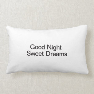 Good Night Sweet Dreams Lumbar Cushion