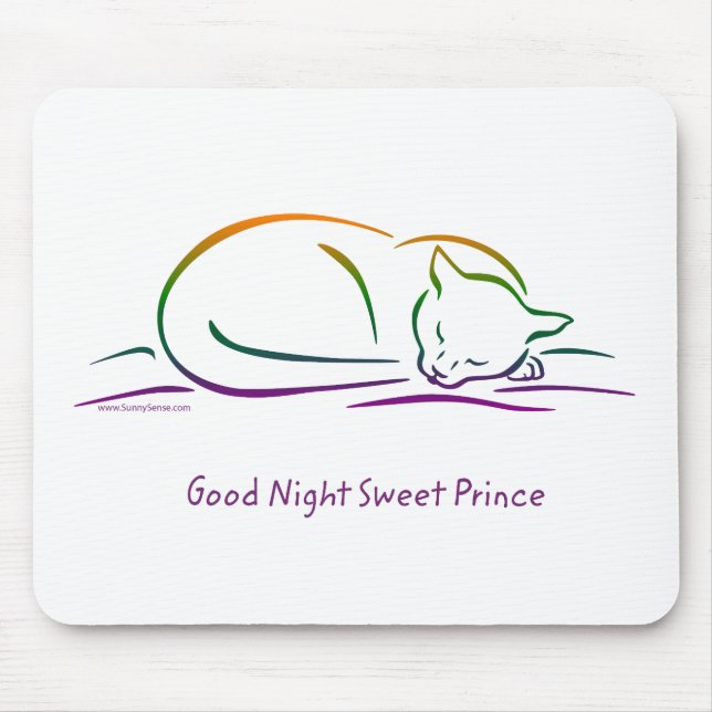 Good Night Sweet Prince (Cat) Mouse Pad (Front)