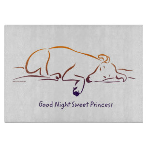 Good Night Sweet Princess (Dog) Cutting Board