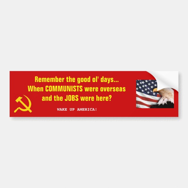 Good ol' days... Communism vs Jobs Bumper Sticker (Front)