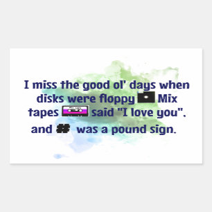 Good Old Days, Mix Tapes and Floppy Disc FUNNY Rectangular Sticker