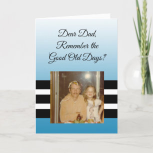 Good Old Days Personalised  Photo Fathers Day Card