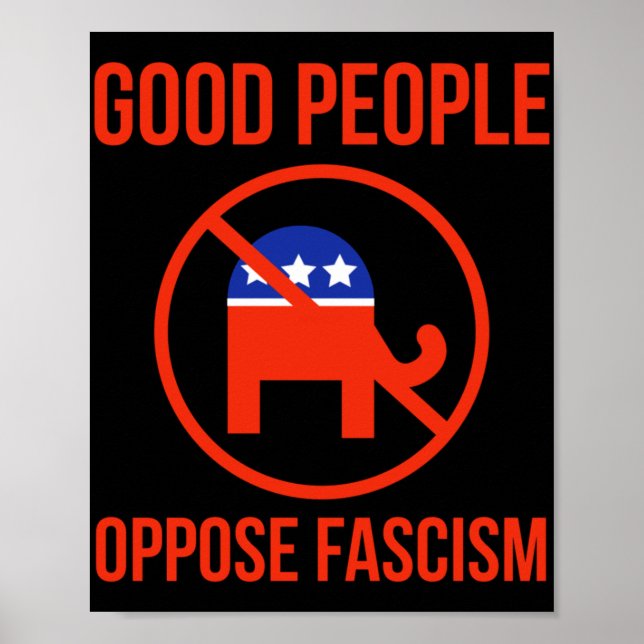 Good People Oppose Fascism 1  Poster (Front)