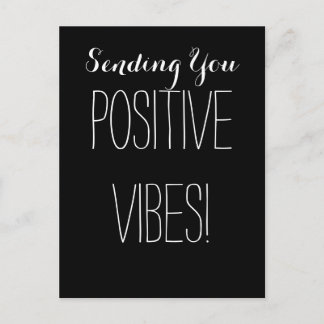 Good Positive Vibes Black and White Spiritual Postcard