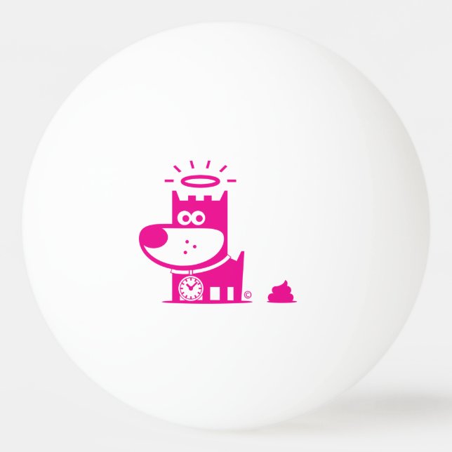 GOOD PUPPY Ping Pong Ball . SHH…IT HAPPENS Magenta (Front)